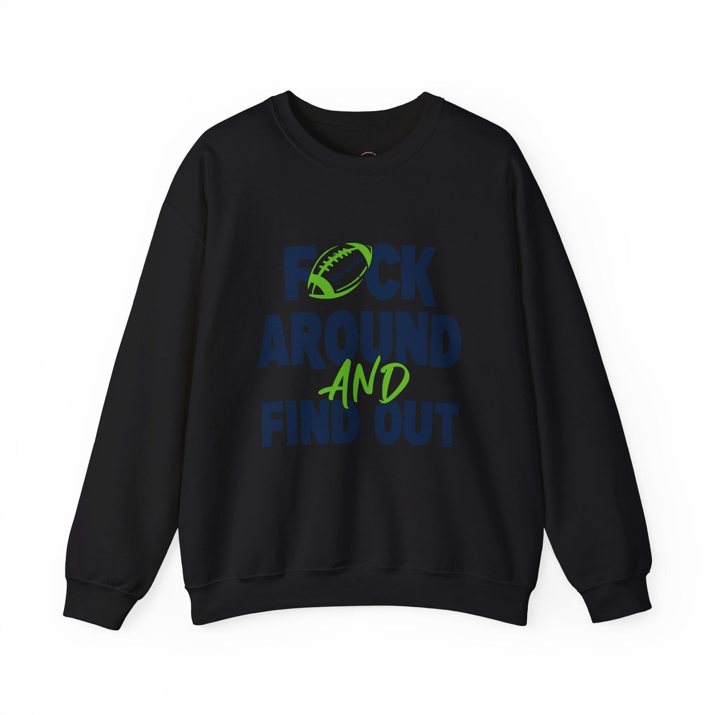 Seattle Seahawks Unisex Crewneck Sweater, NFL Football Apparel, F Around and Find Out Saying, Sports Fan Gift, Game Day Sweater, Team Spirit