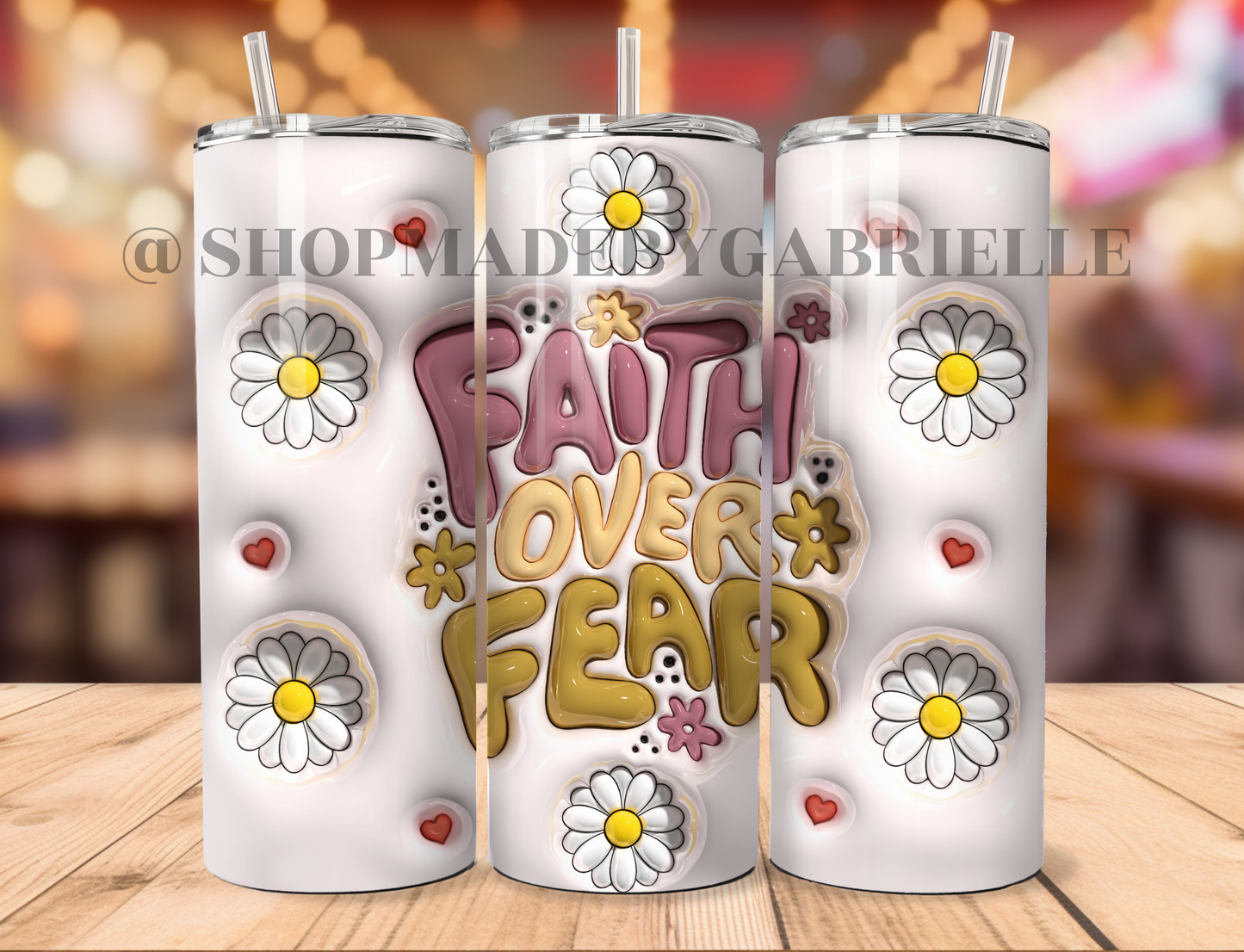 Faith over fear 3D 20oz Tumbler