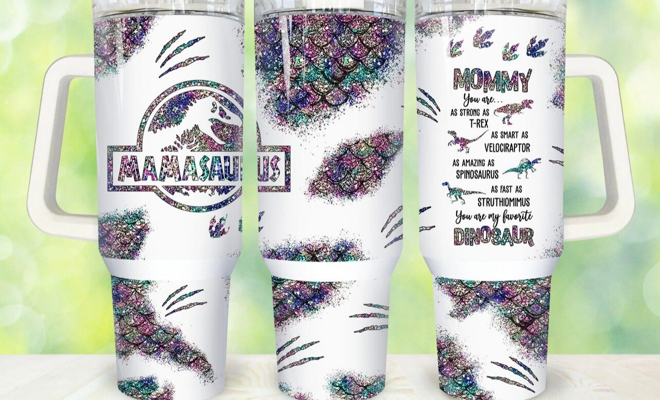 Mamasaurus 40oz Dupe Tumbler